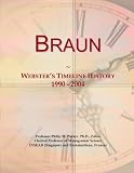 Braun: Websters Timeline History, 1990 - 2004