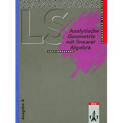 Lambacher Schweizer - Themenhefte: Lambacher-Schweizer: Analytische Geometrie mit Linearer Algebra. Ausgabe A, Sch�lerbuch Leistungskurs