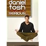 Daniel Tosh: Completely Serious