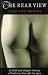 The Rear View: A Brief and Elegant History of Bottoms Through the Ages