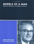 Models of a Man: Essays in Memory of Herbert A. Simon