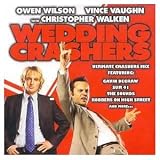Wedding Crashers - More Music From the Film