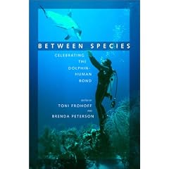 Between Species: Celebrating the Dolphin-Human Bond