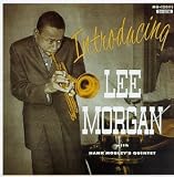 Introducing Lee Morgan