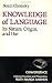 Knowledge of Language: Its Nature, Origins, and Use (Convergence)