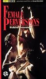 Review   / Female Perversions