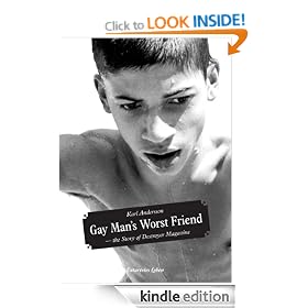 Gay Man's Worst Friend - the Story of Destroyer Magazine