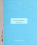 Louise Bourgeois. Pens�es-plumes
