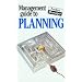 The Management Guide to Planning (Management Guides)
