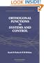 Orthogonal Functions in Systems and Control (Advanced Series in Electrical and Computer Engineering)