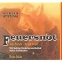 Strauss - Feuersnot, opus 50 (Ein Singspiel in einem Akt) / Varady � Weikl � Fricke