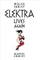 Elektra Lives Again
