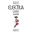 Elektra Lives Again