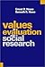 Values in Evaluation and Social Research