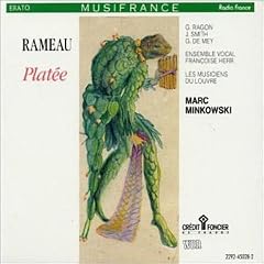 Rameau - Plat�e / Ragon,  Smith, de Mey, Les Musiciens du Louvre, Minkowski