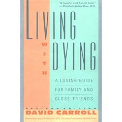 Living with Dying: A Loving Guide for Family