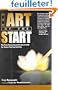 The Art of the Start: The Time-Tested, Battle-Hardened Guide for Anyone Starting Anything