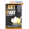 The Art of the Start: The Time-Tested, Battle-Hardened Guide for Anyone Starting Anything