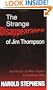 The Strange Disappearance of Jim Thompson: And Stories of Other Expats in Sutheast Asia