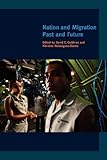 Nation and migration : past and future