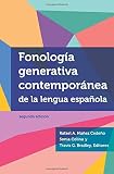 Fonología generativa contemporánea de la lengua española