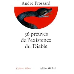 Les 36 preuves de l'existence du diable