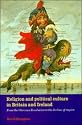 Religion and Political Culture in Britain and Ireland: From the Glorious Revolution to the Decline of Empire