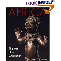 Africa: The Art of a Continent (African, Asian & Oceanic Art)