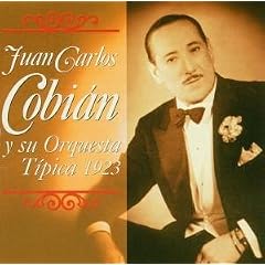 Juan Carlos Cobian Y Su Orquesta Tipica 1923