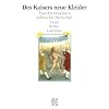 Des Kaisers neue Kleider: Über das Imaginäre politischer Herrschaft. Texte, Bilder, Lektüren. (Forum Wissenschaft / Kultur und Medien), Des Kaisers neue Kleider: Über das Imaginäre politischer Herrschaft. Texte, Bilder, Lektüren. (Forum Wissenschaft / Kultur und Medien),