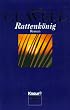 Rattenk�nig. Roman.