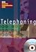 Telephoning: Master the Key Communication Skills Required in International Business English (Delta Business Communication Skills)