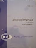 ACI 318-11: Building Code Requirements for Structural Concrete and Commentary (318-11) - ACI318-11