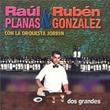 R. Planas & R. Gonzalez con la Orquesta Jorrin