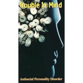 Trouble in Mind: Anti-Social Personality [VHS]