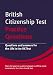 British Citizenship Test Practice Questions: Questions and Answers for the Life in the UK Test (British Citizenship Test Materials)