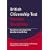 British Citizenship Test Practice Questions: Questions and Answers for the Life in the UK Test (British Citizenship Test Materials)