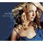 Click here to buy When the Lights Go Down by Faith Hill .