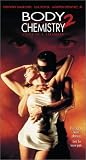 Body Chemistry 2 - The Voice of a Stranger [VHS]