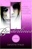 Borderlines: A Memoir