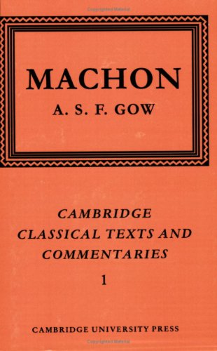 Machon: The Fragments (Cambridge Classical Texts and Commentaries)