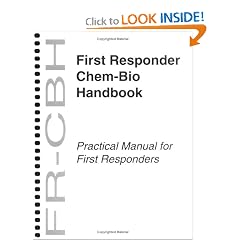 First Responder Chem-Bio Handbook (FR-CBH) (National Security Chem-Bio Product Line Series)