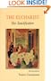 The Eucharist: Our Sanctification