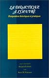 Didactique A L'oeuvre: Perspectives Theoriques Et Pratiques