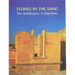 Stones in the Sand: The Architecture of Rajasthan