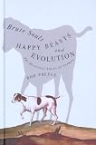 Search : Brute Souls, Happy Beasts, and Evolution: The Historical Status of Animals