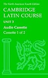 North American Cambridge Latin Course Unit 3 Audio Cassette (North American Cambridge Latin Course)