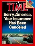 Insurance / TIME Cover: March 24, 1986, Art Poster by TIME Magazine