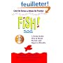 Fish!: A Remarkable Way to Boost Morale and Improve Results
