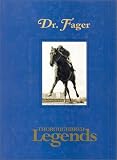 Dr. Fager: Thoroughbred Legends (Thoroughbred Legends Number 2)